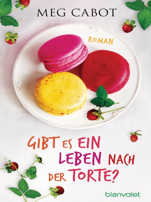 Title details for Gibt es ein Leben nach der Torte? by Meg Cabot - Available